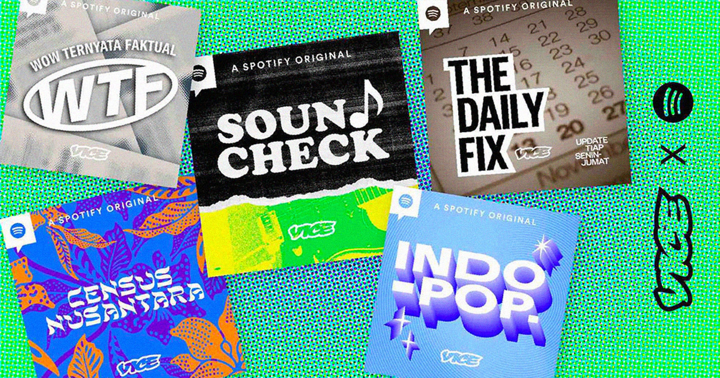 Vice Media Group dan Spotify meluncurkan 5 video podcast yang mencerminkan budaya Indonesia yang dinamis