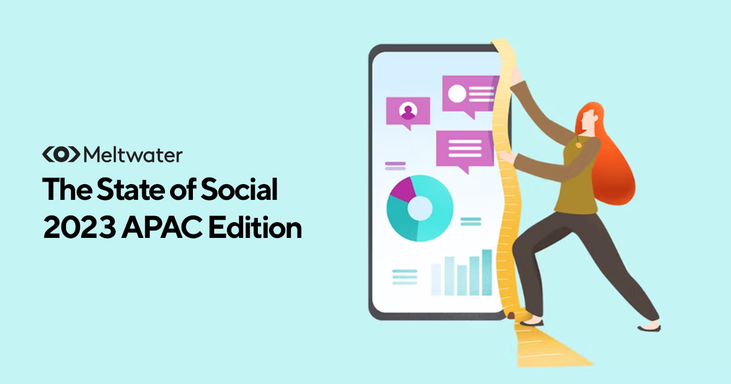Meltwater report reveals 3 in 5 APAC marketers regard social media as
