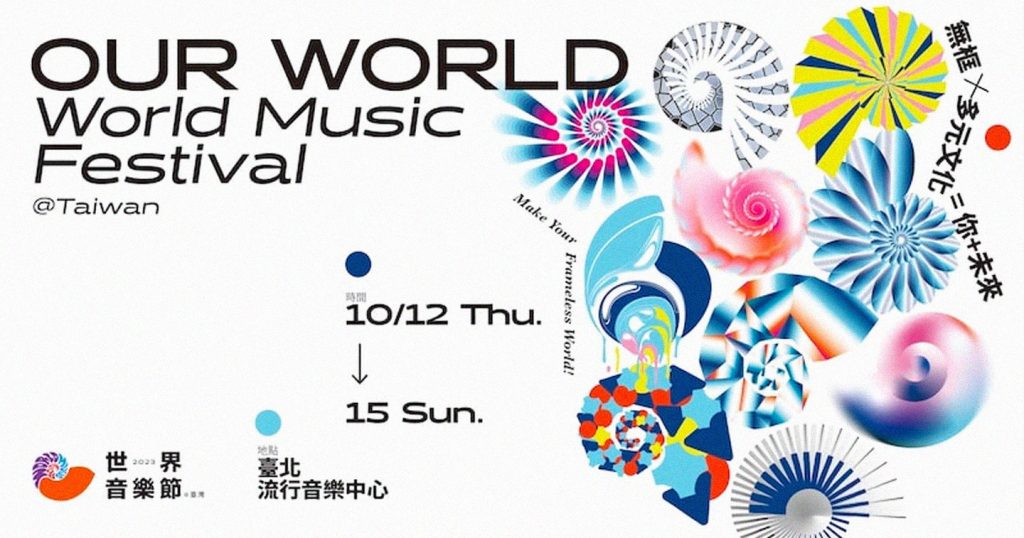 World Music Festival releases artist lineup for Taiwan show – adobo