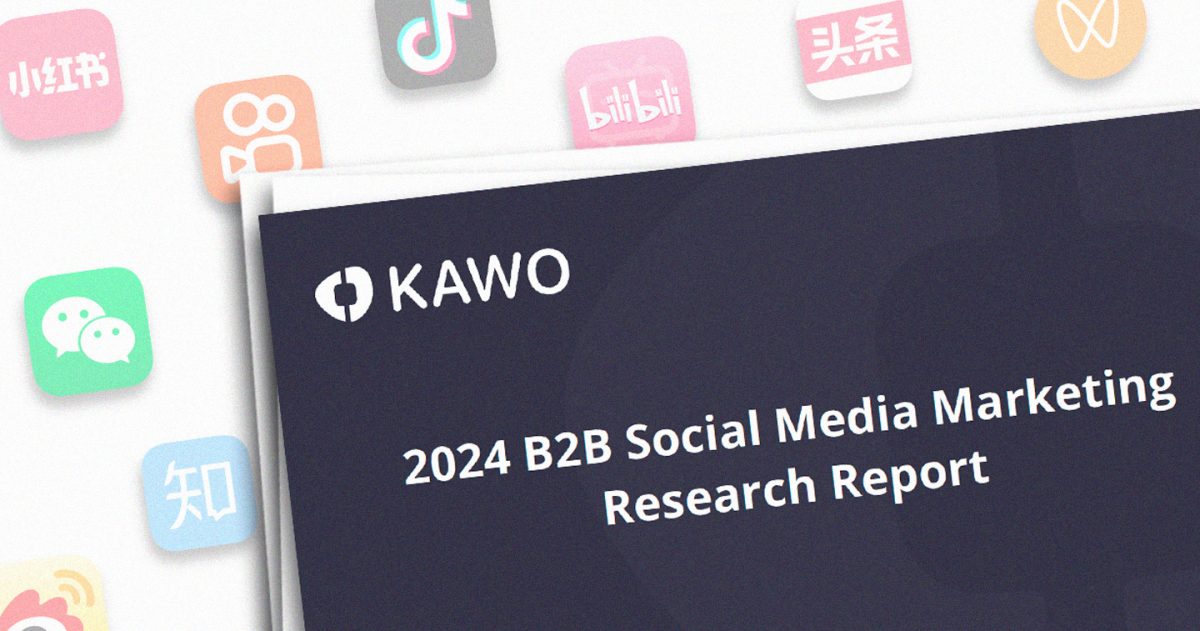 Kawo launches comprehensive B2B marketing report in China – adobo Magazine