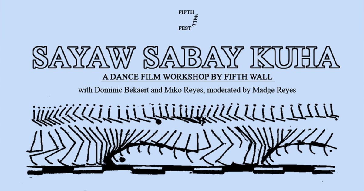 An Invitation to SAYAW SABAY KUHA HERO