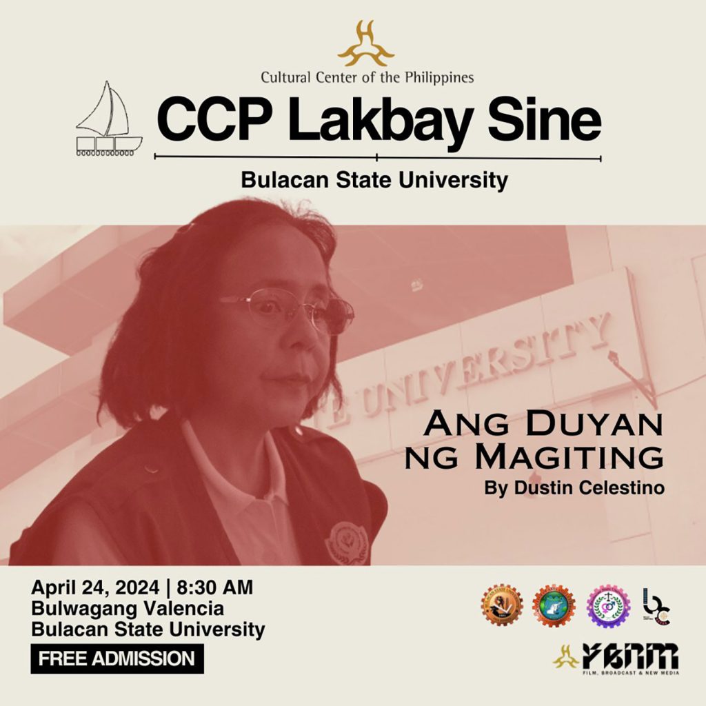 CCP CINE ICONS AND LAKBAY SINE GOES TO BULACAN STATE UNIVERSITY FOR SPECIAL SCREENINGS OF MORAL AND DUYAN NG MAGITING INSERT 1