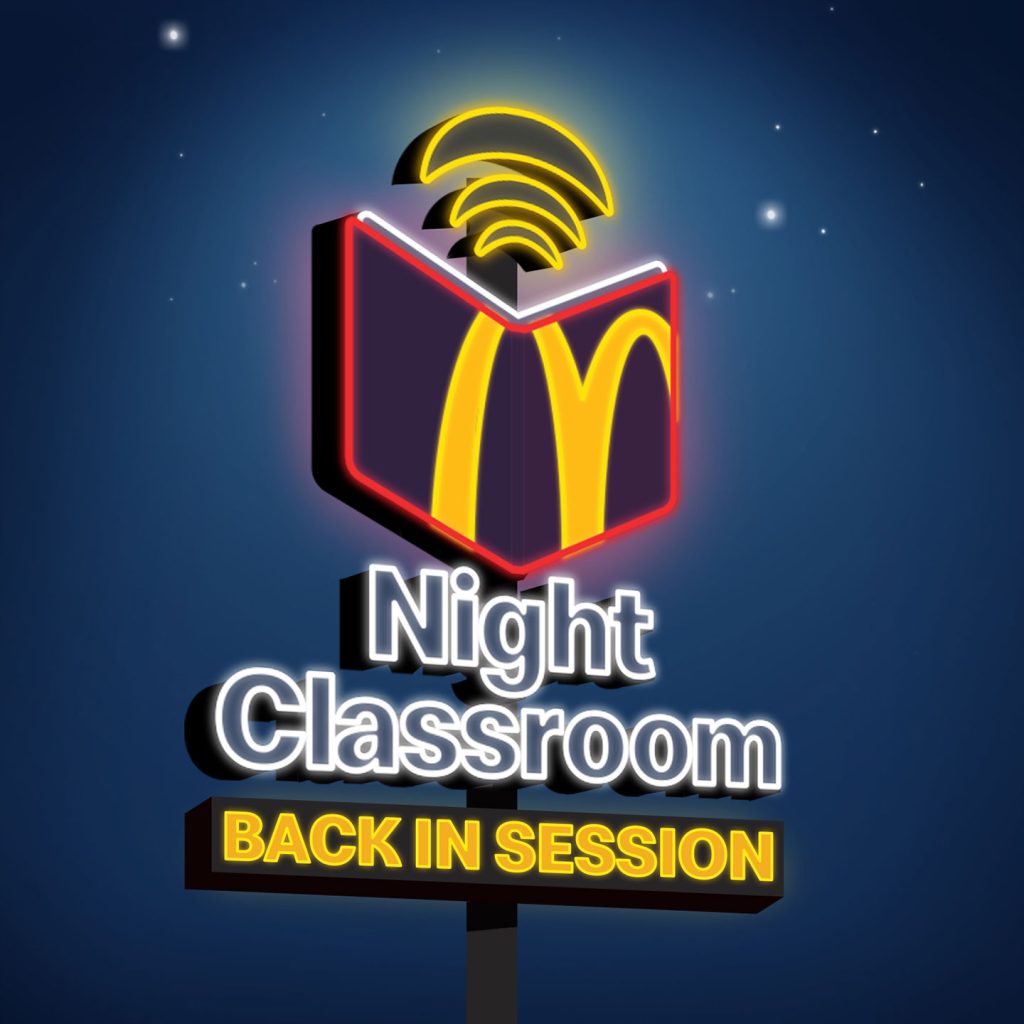 McDonalds Launches Wave 3 of Night Classroom for Students Nationwide INSERT