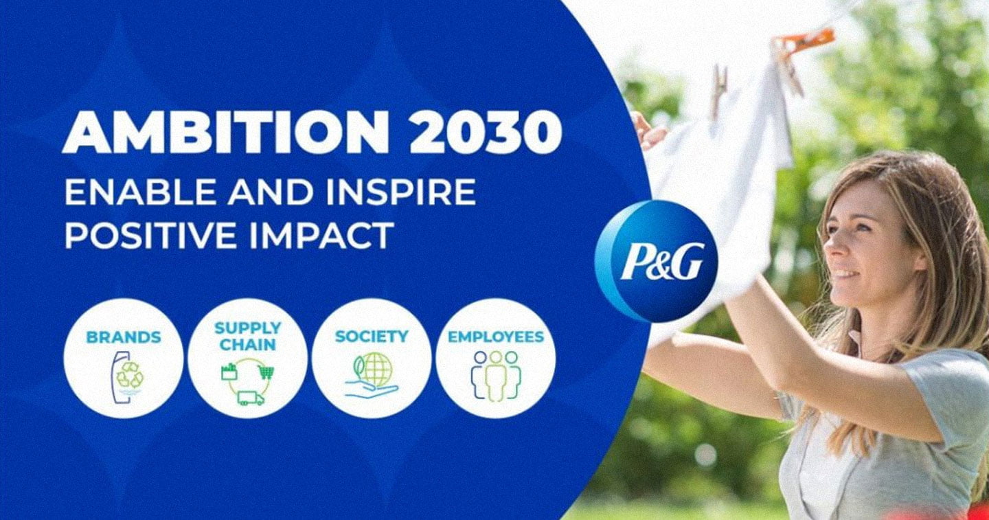 P&G launches Ambition 2030 for sustainable manufacturing